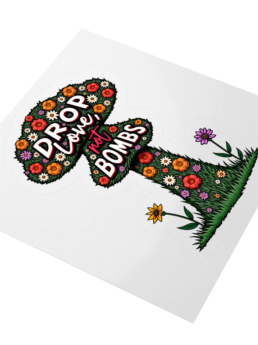 Drop Love, Not Bombs Sticker product image (3)