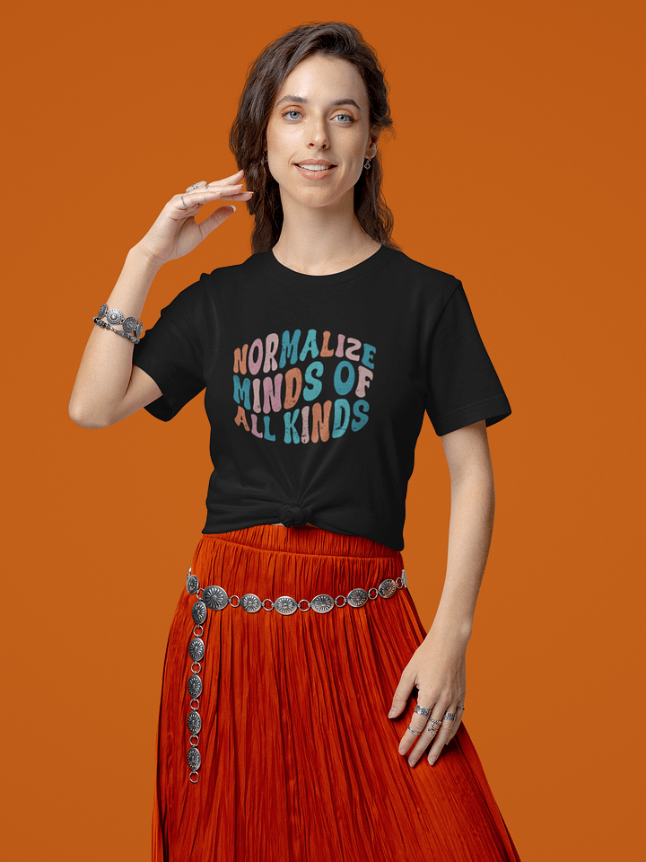 Normalize Minds Of All Kinds Tee product image (1)