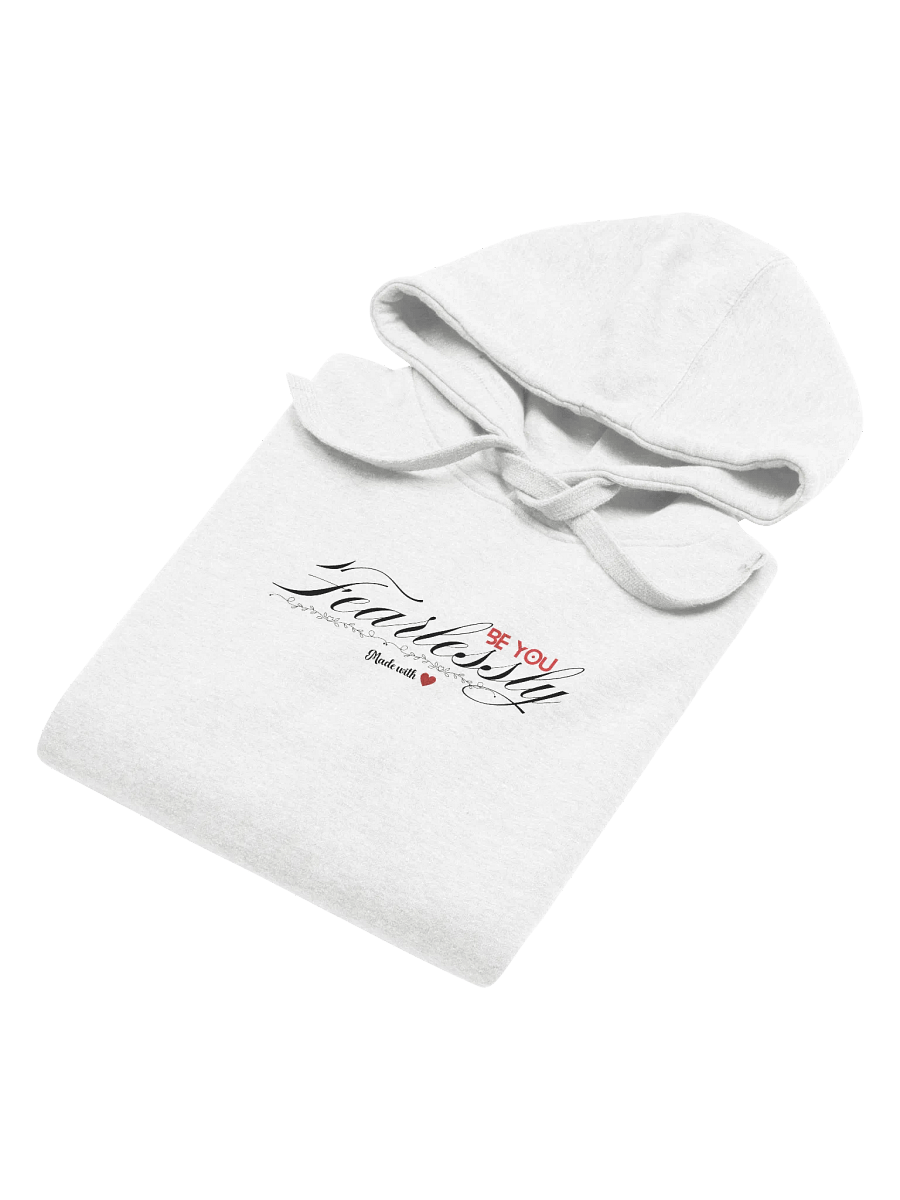 'Be You Fearlessly' Hoodie product image (6)