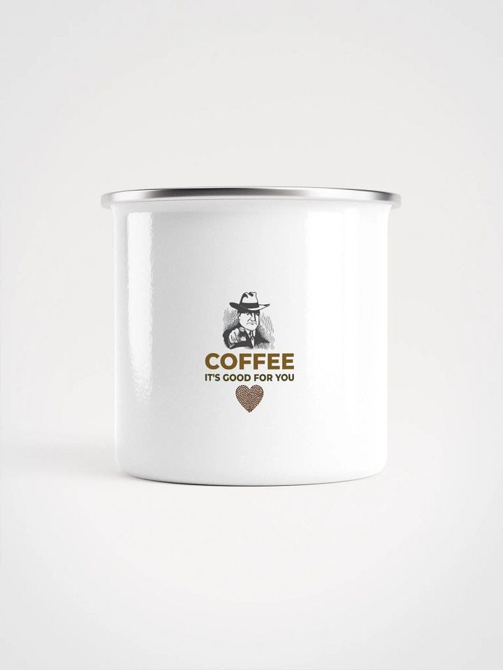COFFEE. IT’S GOOD FOR YOU. product image (2)