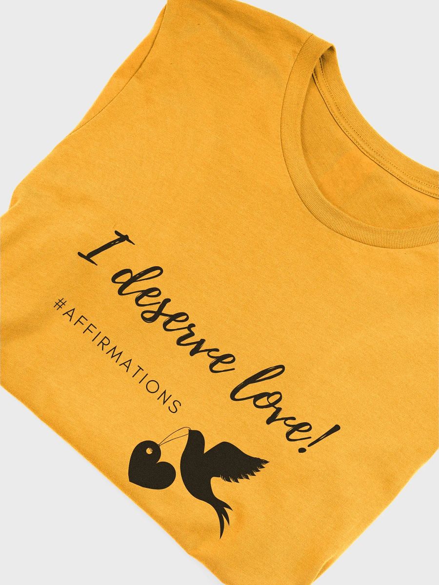 I deserve love Dark Unisex Super soft T-Shirt product image (34)