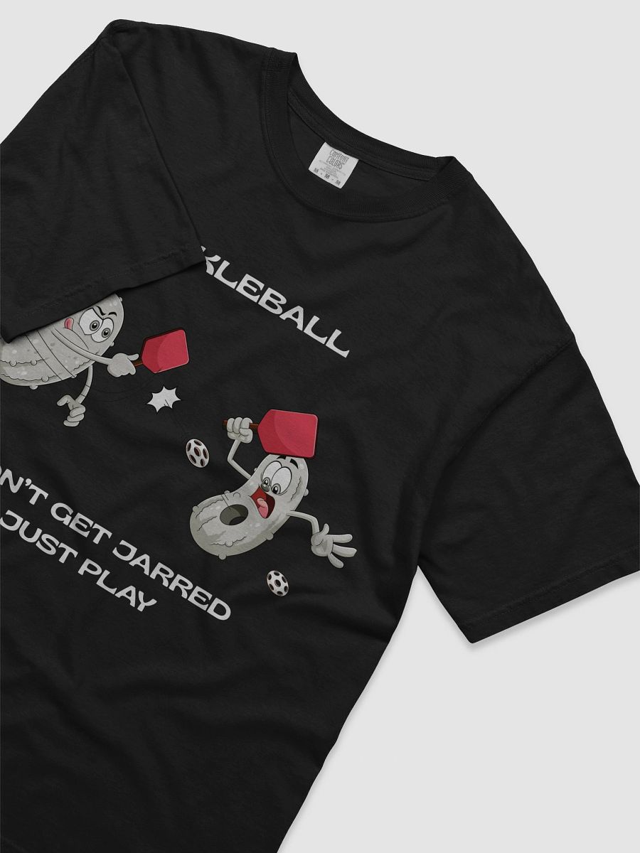 Pickleball Don't Get Jarred Just Play Heavyweight T-Shirt product image (35)