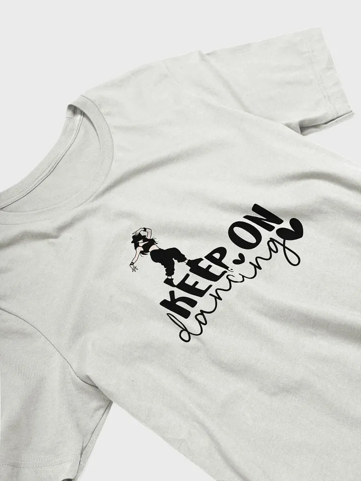 Minimalistic Keep on Dancing T-Shirt product image (2)