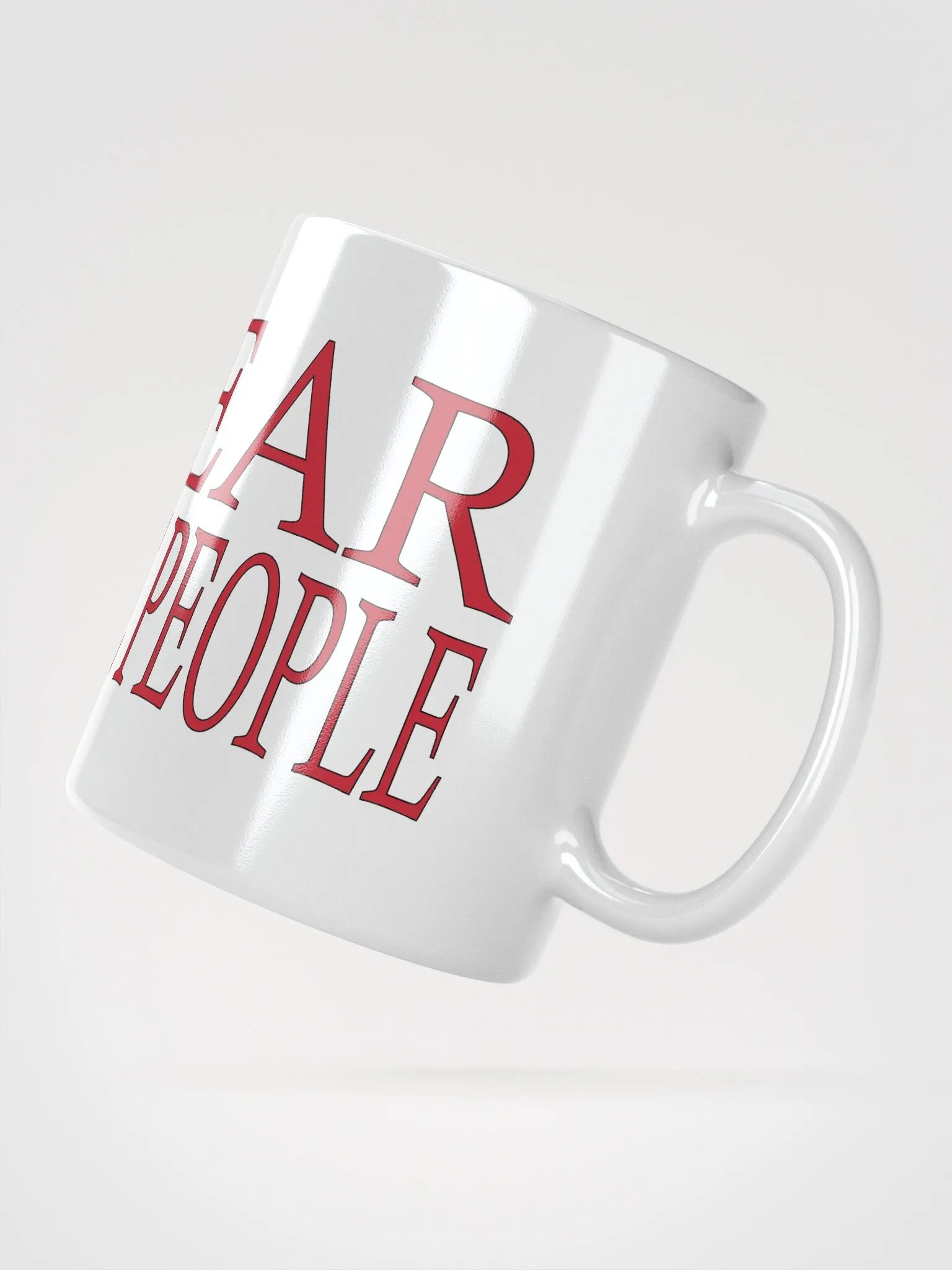 Fear The People - White Glossy Mug product image (3)