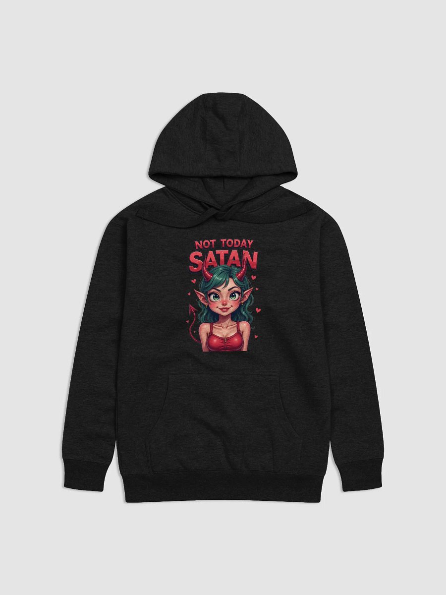 Not Today Satan Premium Hoodie product image (2)