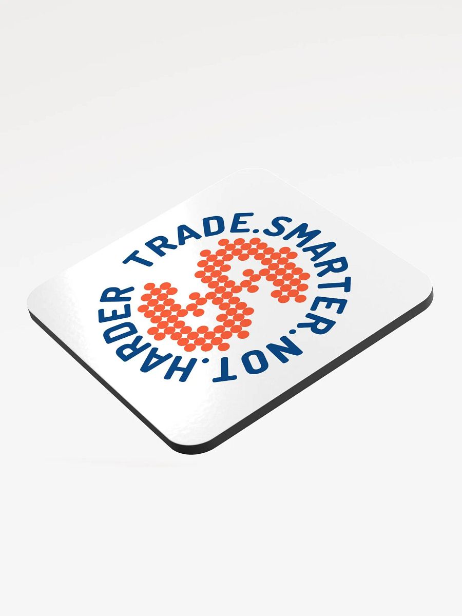 Trade Smarter Coaster product image (3)