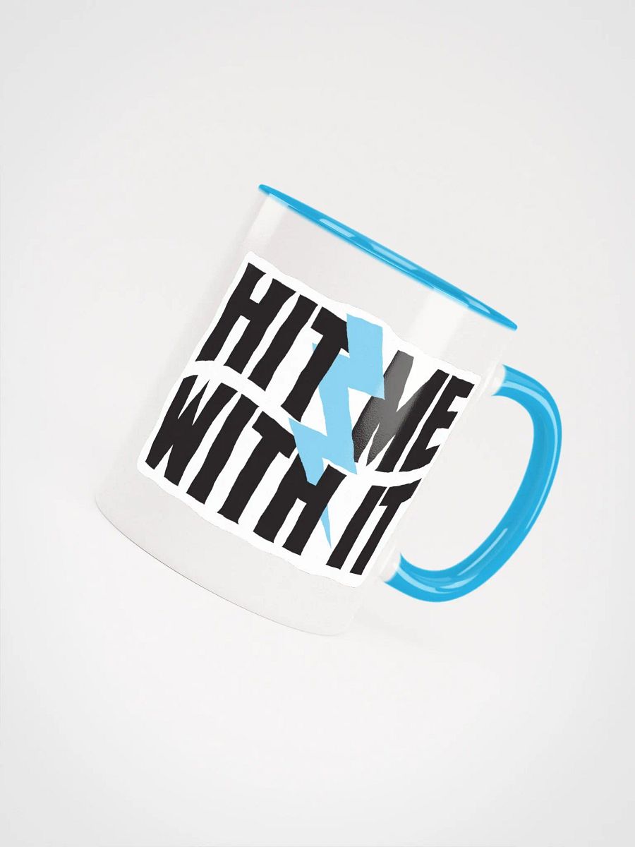 'Hit Me With It' mug - in white and blue! product image (7)