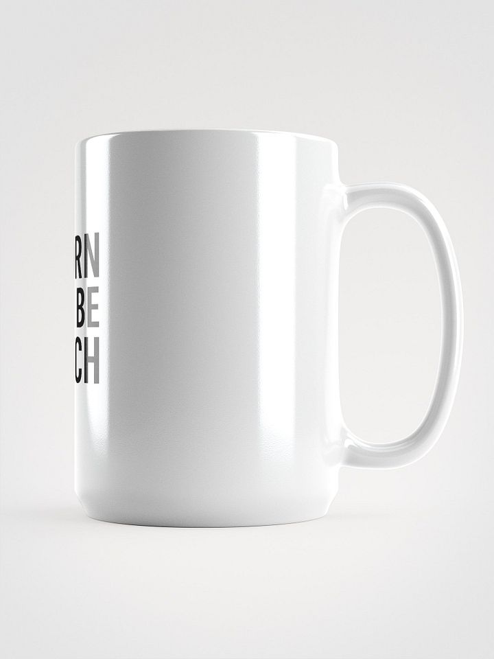 Born to Be Rich – Vision Fuel Mug (15 oz) product image (2)