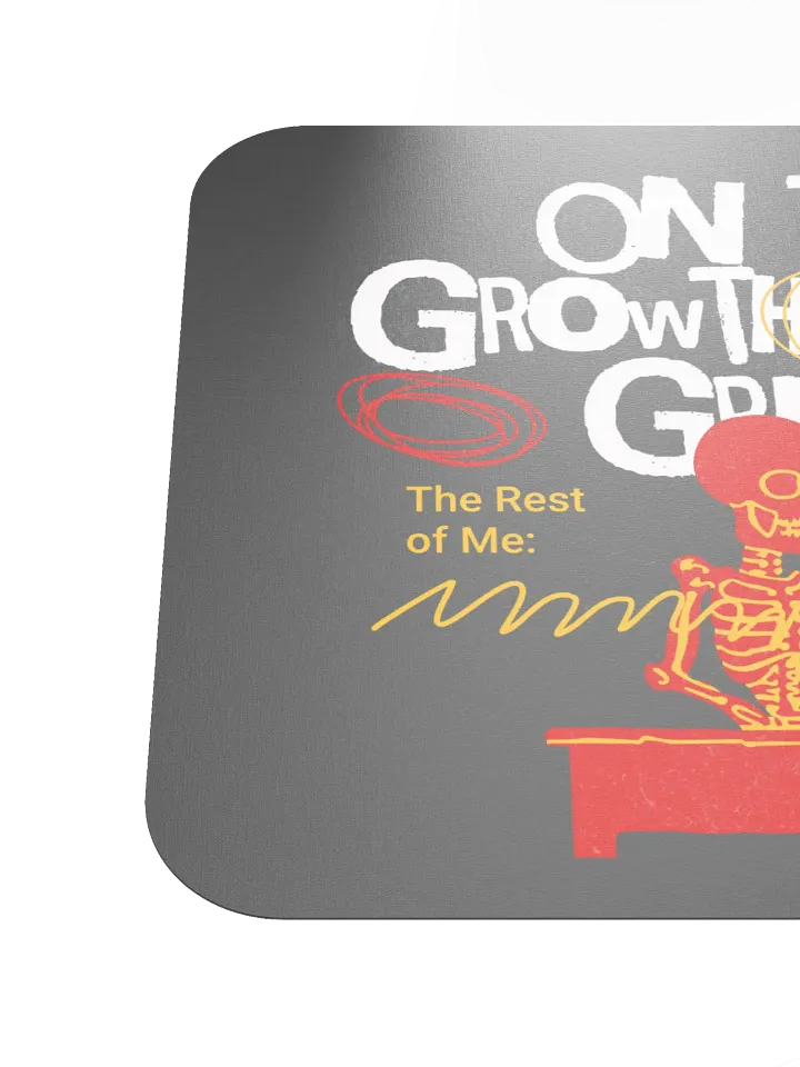 On The GrowthMinds Grind [Mouse Pad] product image (1)