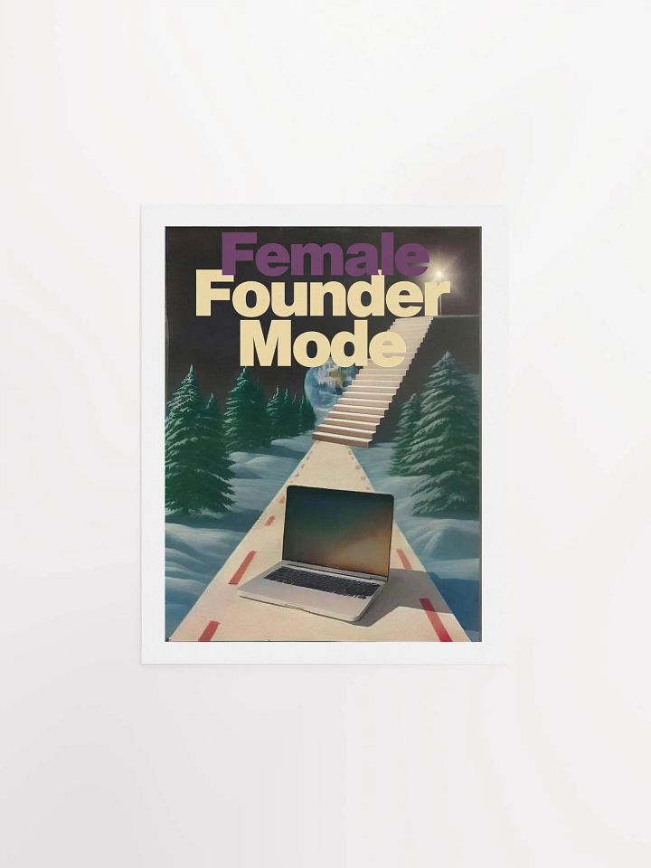 Female Founder Mode | Limited Edition Art Print product image (1)