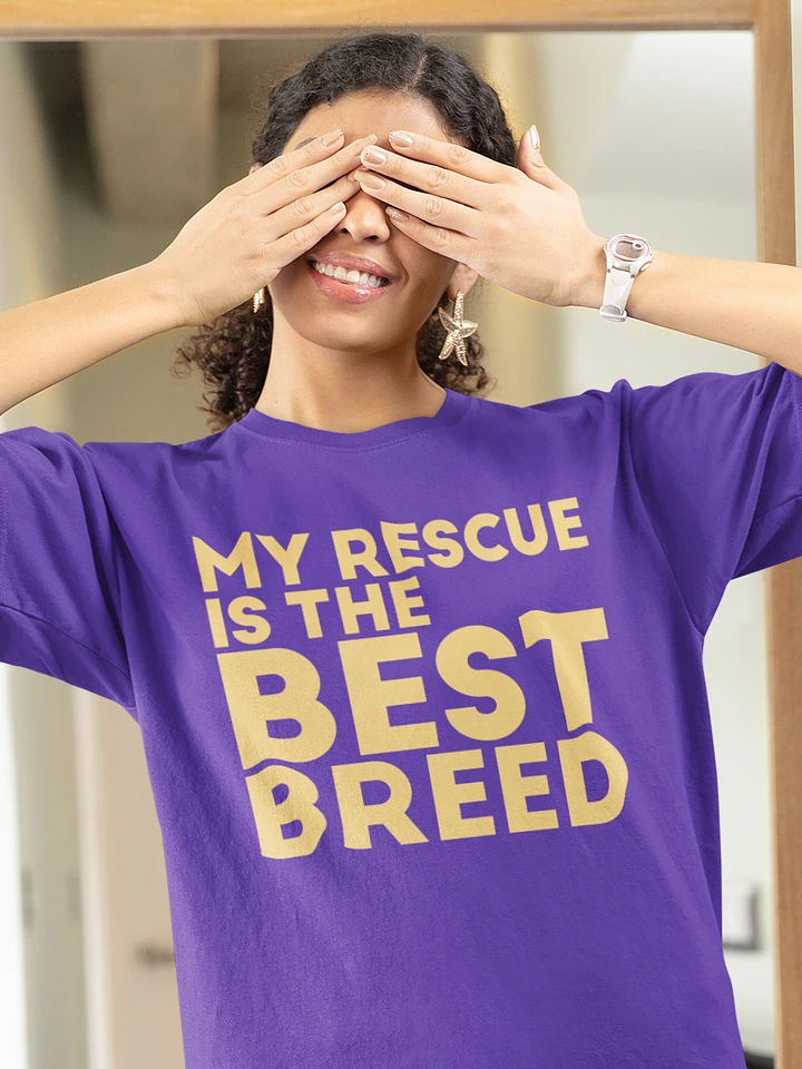 My Rescue is the Best Breed, Canary Yellow letters on Gildan 5000 T-Shirt product image (11)
