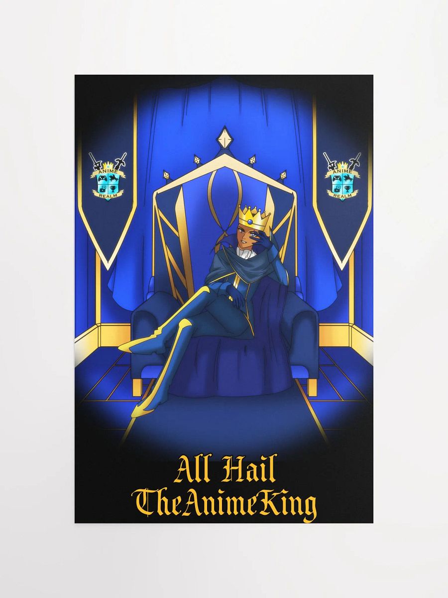 All Hail TheAnimeKing Poster product image (5)