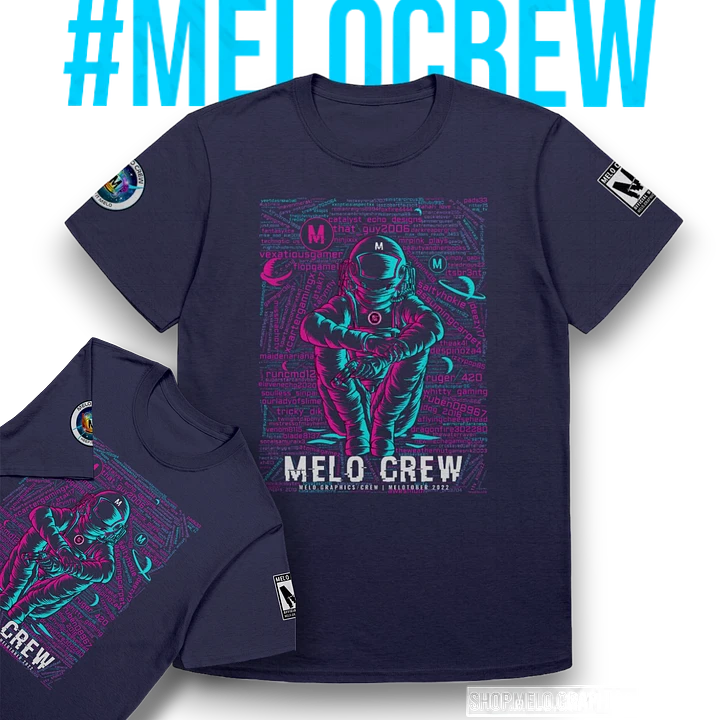 [MELOtober 22 Edition] #MeloCrew Founders - Personalized T-Shirt + BONUS | #MadeByMELO product image (1)