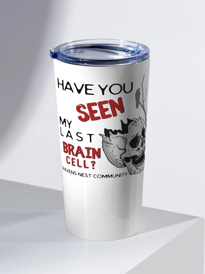 Have You Seen My Last Brain Cell Travel Mug product image (2)
