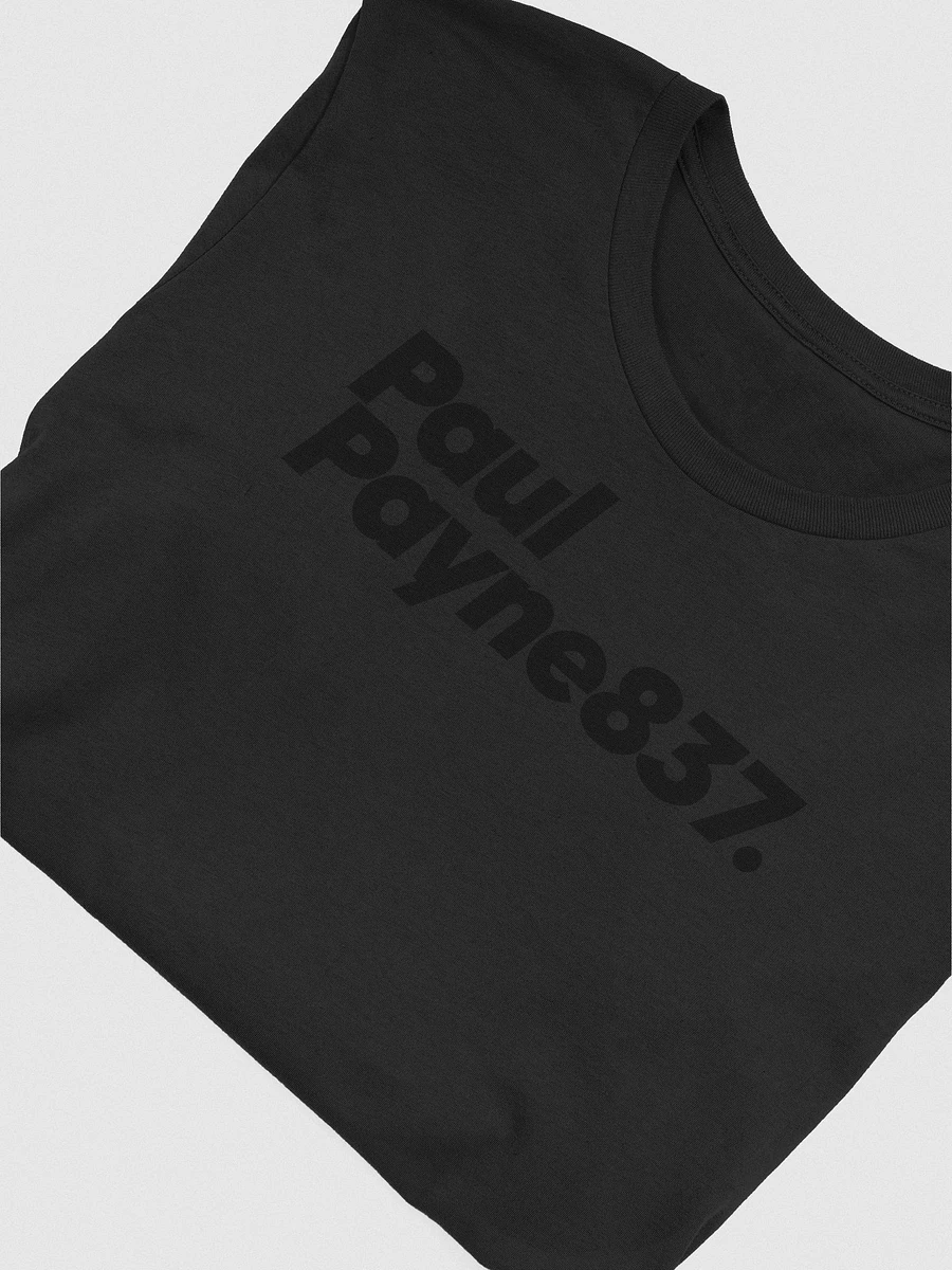 Paul Payne837 Matte Black T-shirt product image (4)