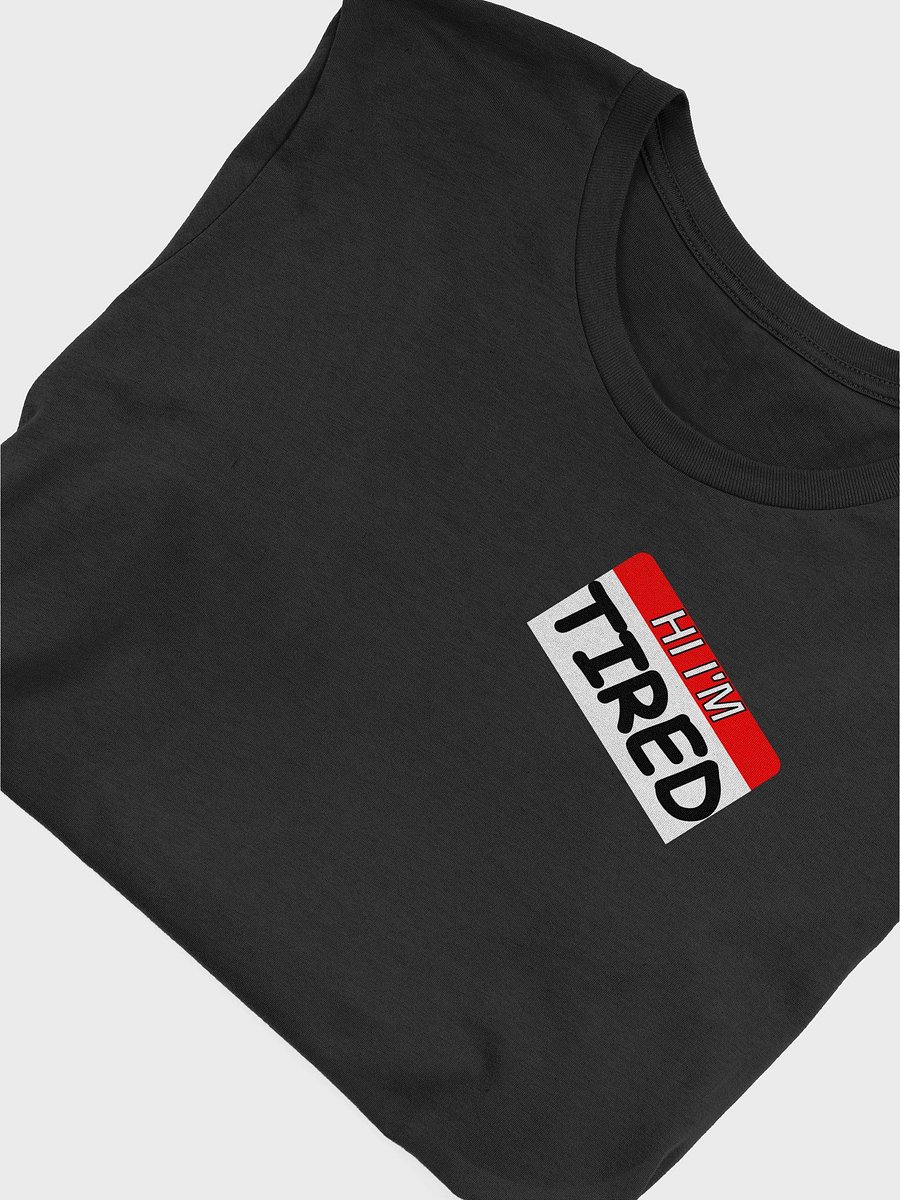 Tired Tee product image (22)