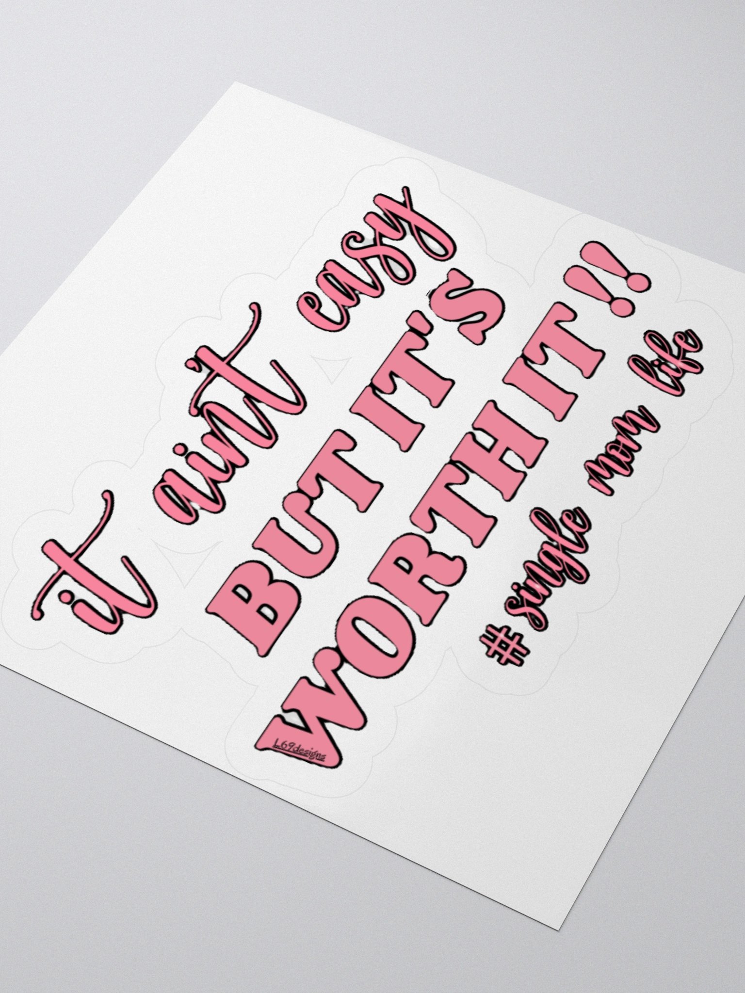IT AIN'T EASY BUT IT'S WORTH IT!! product image (7)