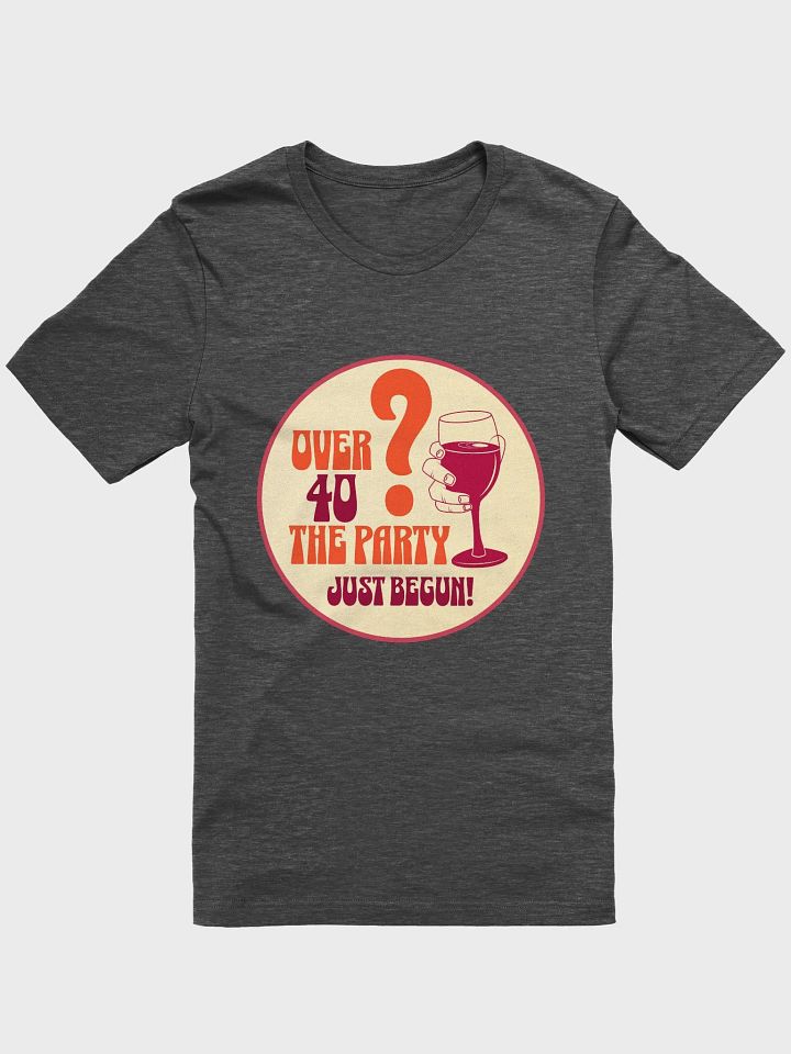Fabulous at Forty: Wine Lover's Tee product image (2)