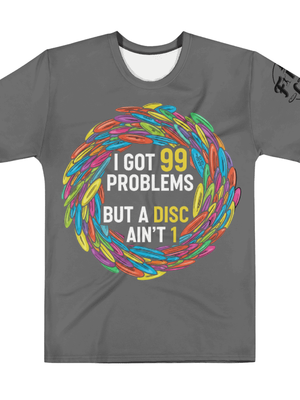 Fancy Lads Men's Grey T-Shirt "I Got 99 Problems But A Disc Ain't 1" product image (1)
