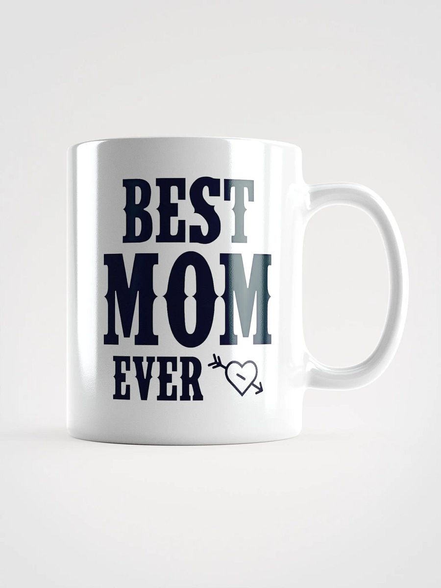 Best Mom Ever - Glossy Mug product image (2)