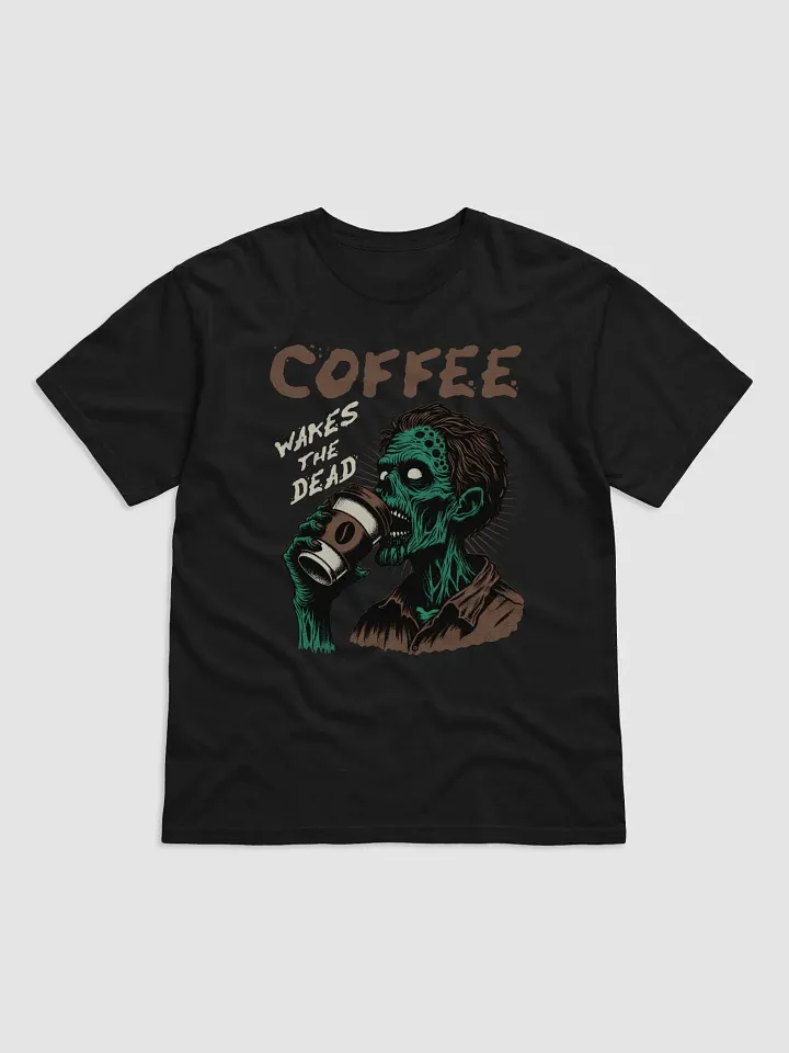 Undead Coffee Break T-Shirt product image (2)