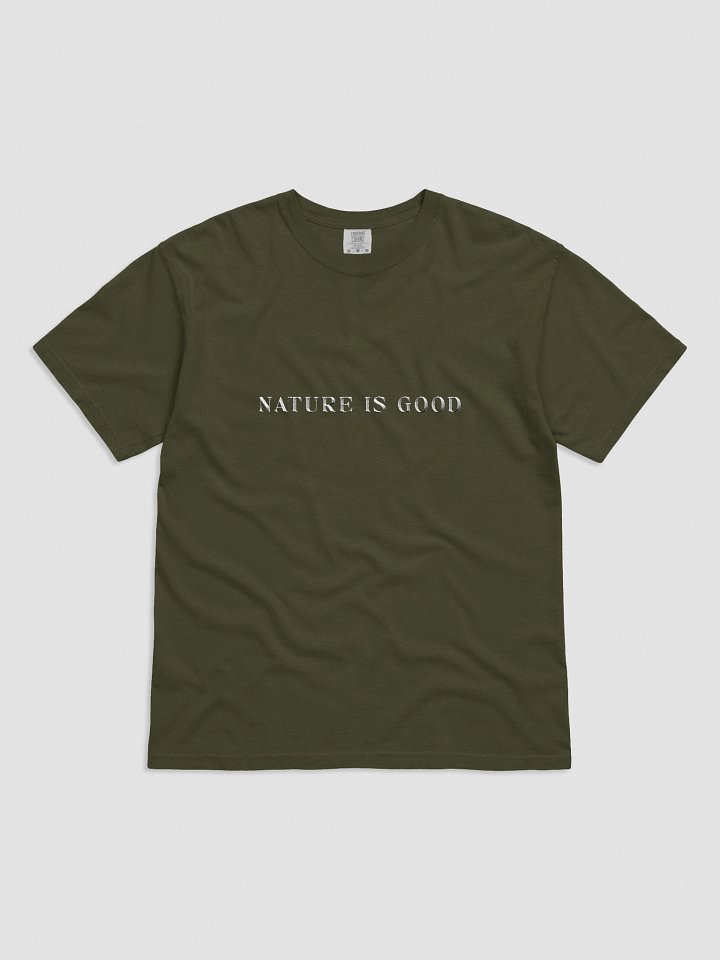 Embroidered Nature Is Good Unisex Tee product image (1)