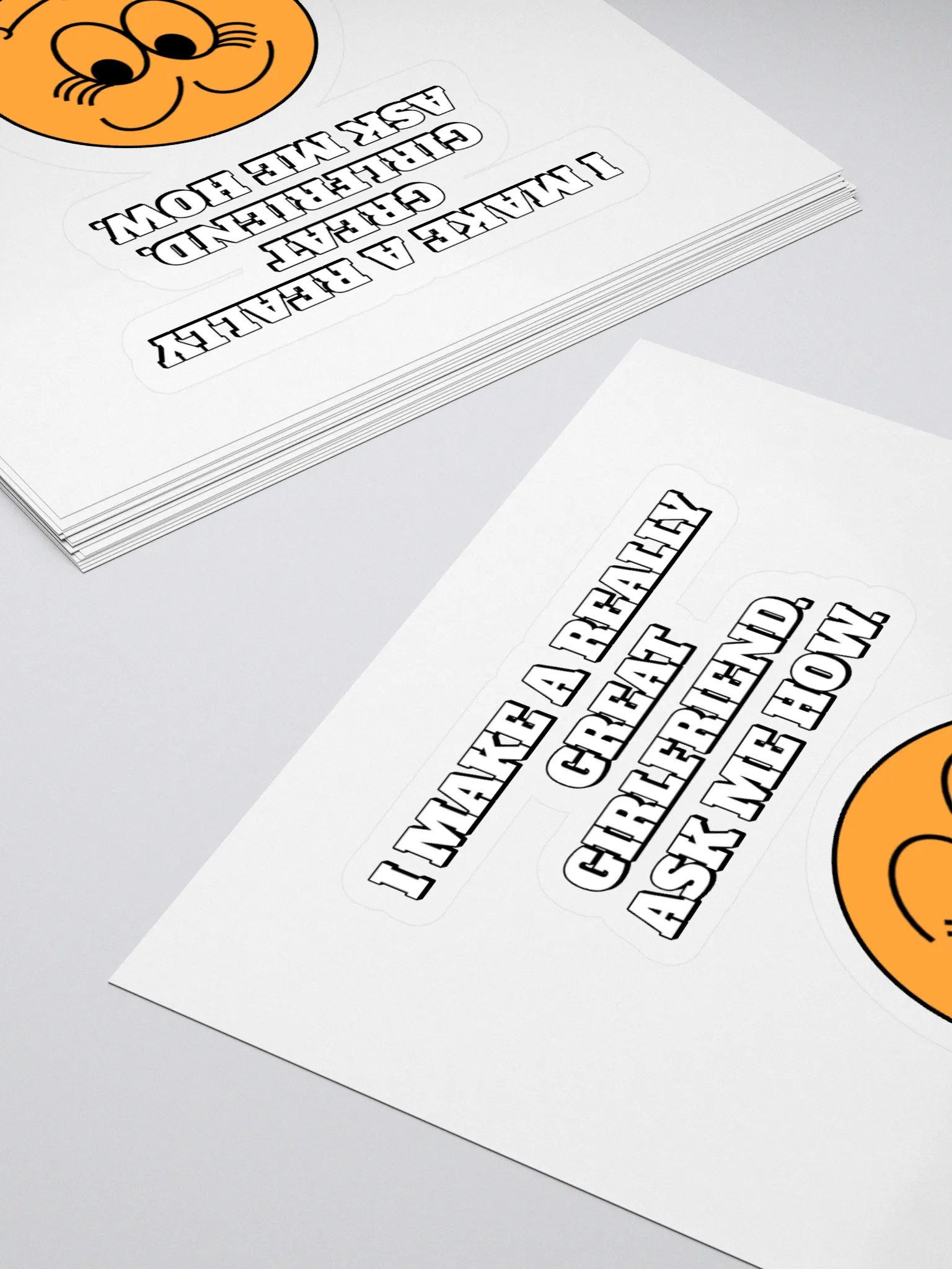 I Make A Really Great Girlfriend. Ask Me How. Funny Sticker product image (4)