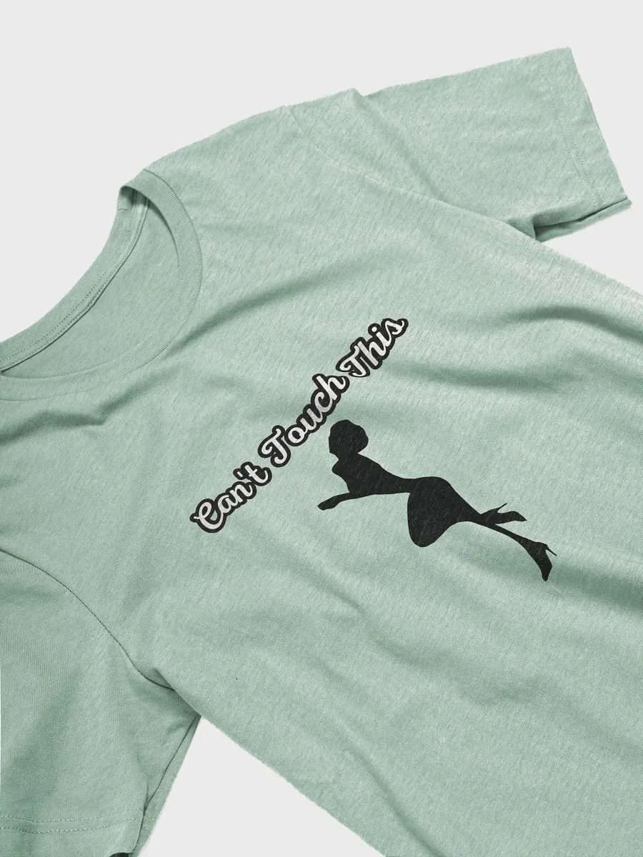 Can't Touch This Tee product image (3)