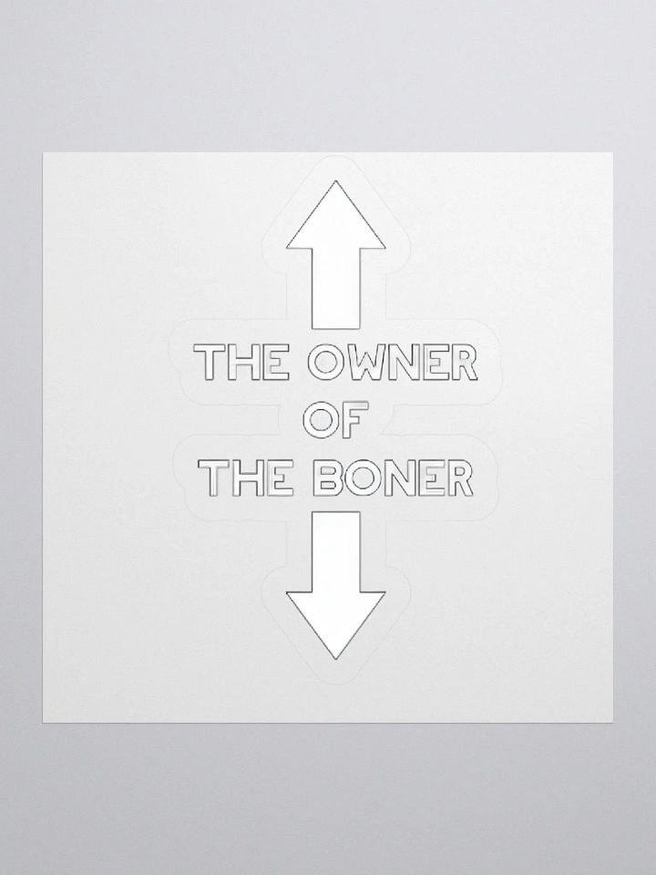 The Owner Of The Boner Sticker product image (1)