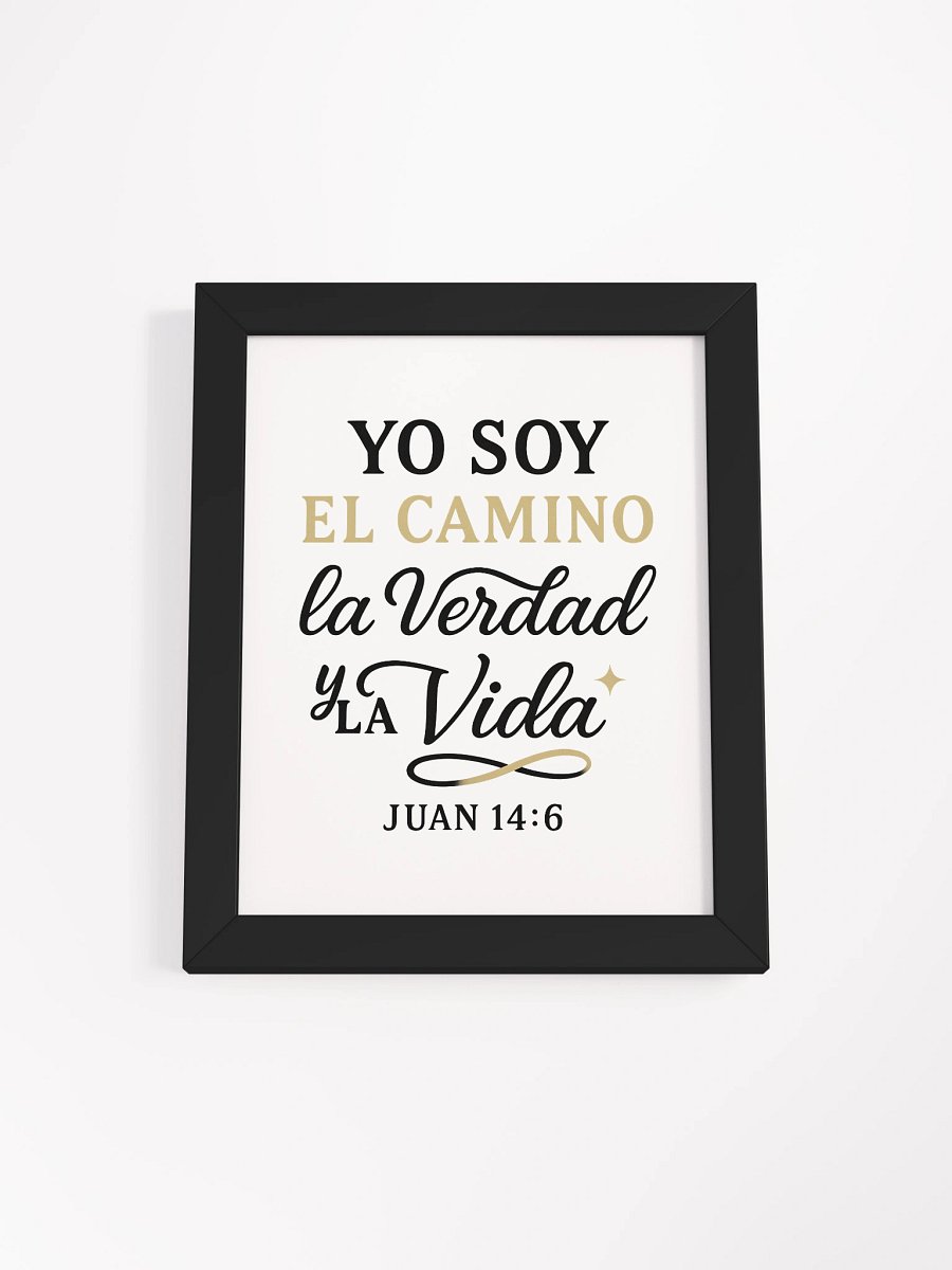 Framed Christian Poster – “Yo Soy el Camino, la Verdad y la Vida” – Spanish John 14:6 product image (1)