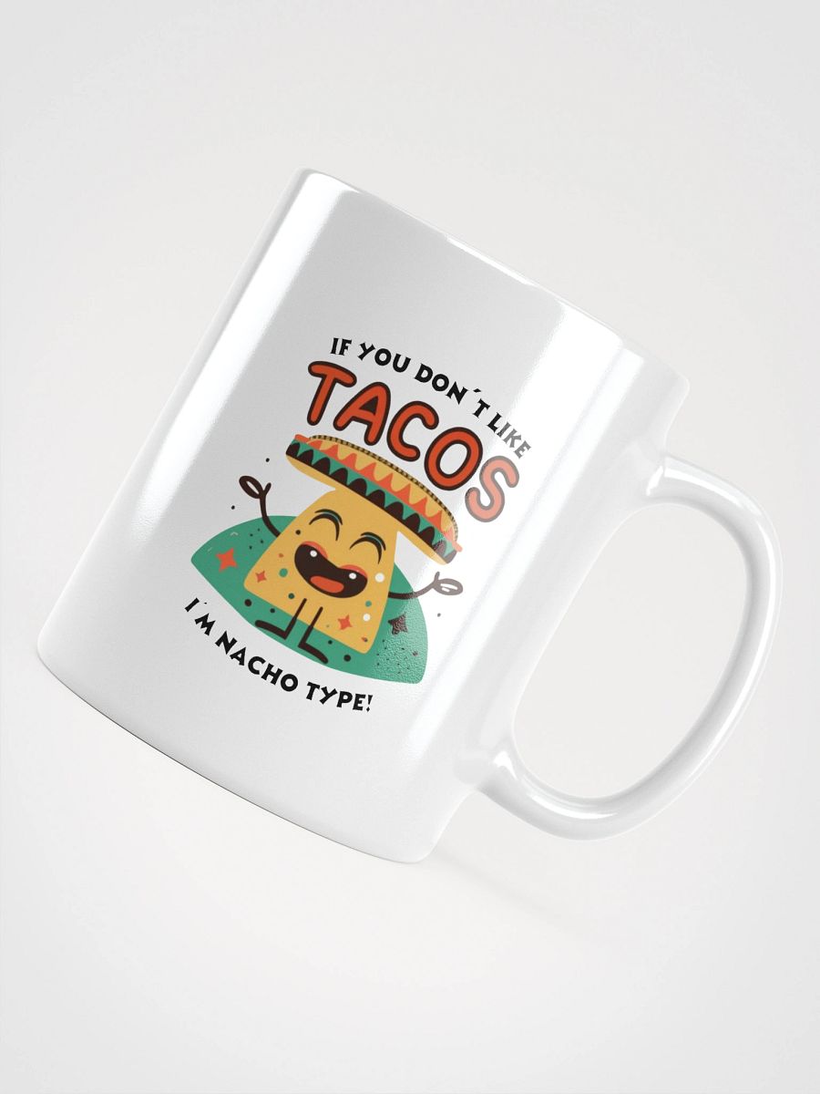 Nacho Type White Glossy Mug product image (11)