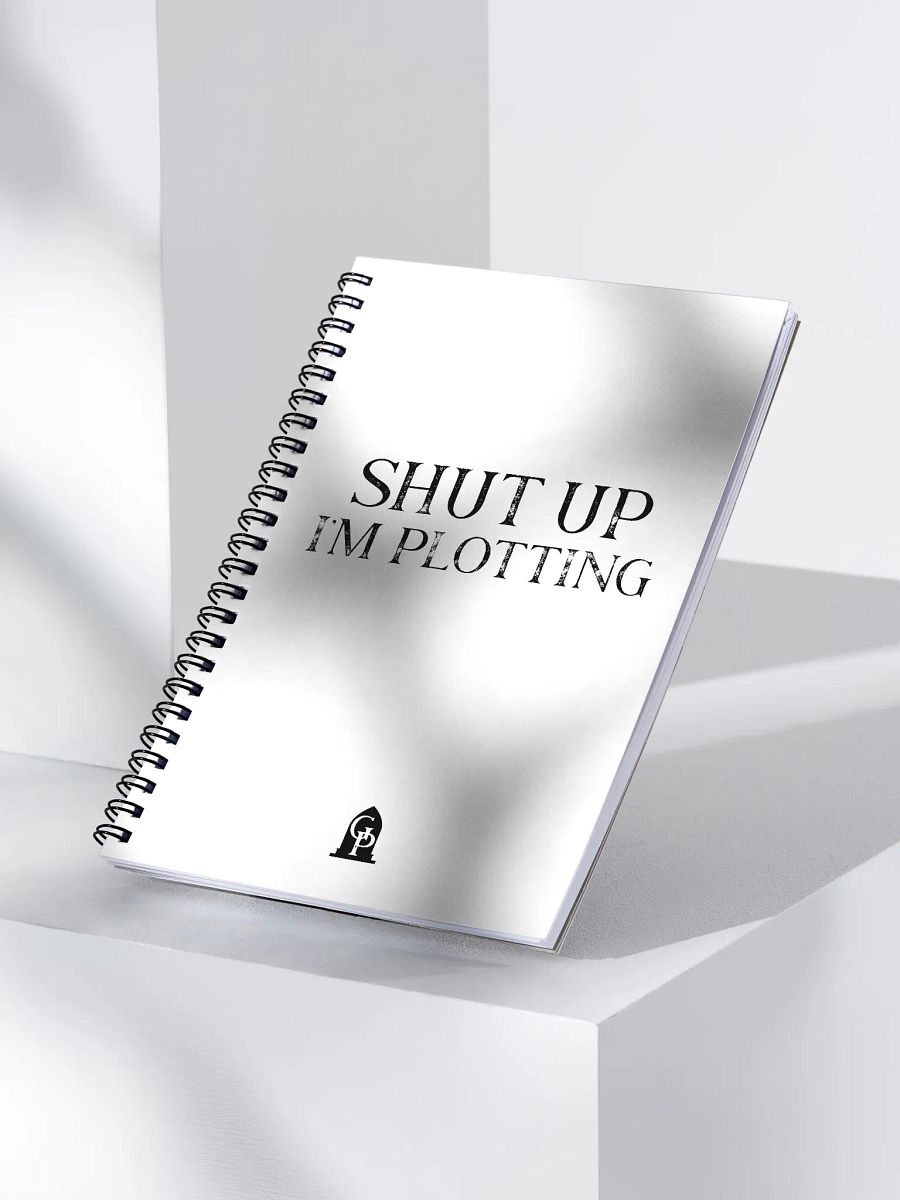 SHUT UP - I'm Plotting Spiral Notebook product image (3)