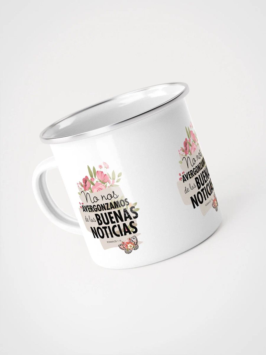 'No Nos Avergonzamos de las Buenas Noticias' Enamel Mug product image (3)