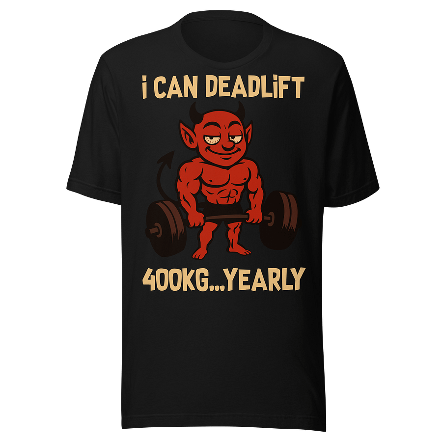 I CAN DEADLIFT 400KG… YEARLY™ – Cope Strength Tee product image (1)