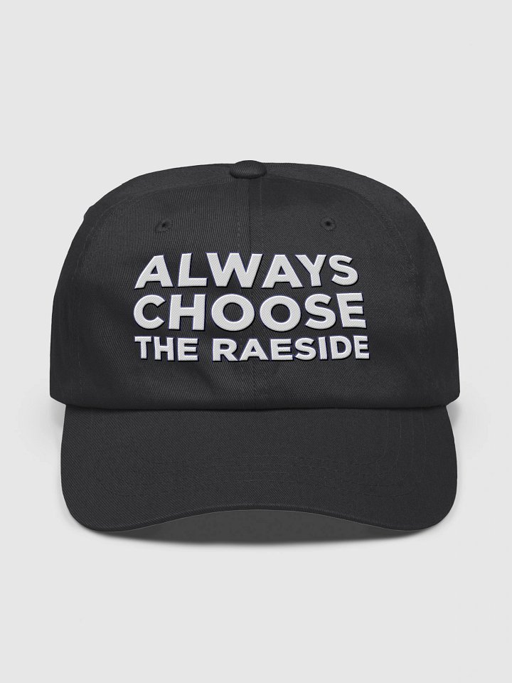 Always Choose The RaeSide Hat product image (1)