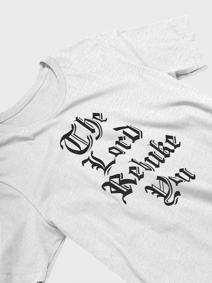 Jesus The Lord Rebuke You With Crown Of Thorns T-Shirt product image (8)
