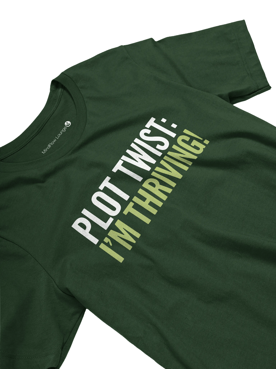 Plot Twist Thriving T-shirt product image (10)