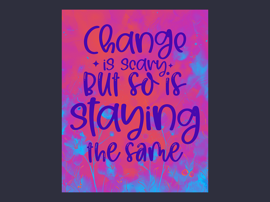 Change Is Scary Printable Wall Art product image (2)