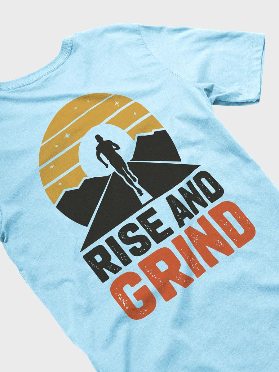Rise And Grind T-Shirt product image (35)