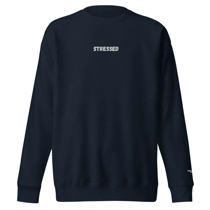 Stressed - Turn Stress into Strength - Cotton Heritage Premium Sweatshirt product image (121)