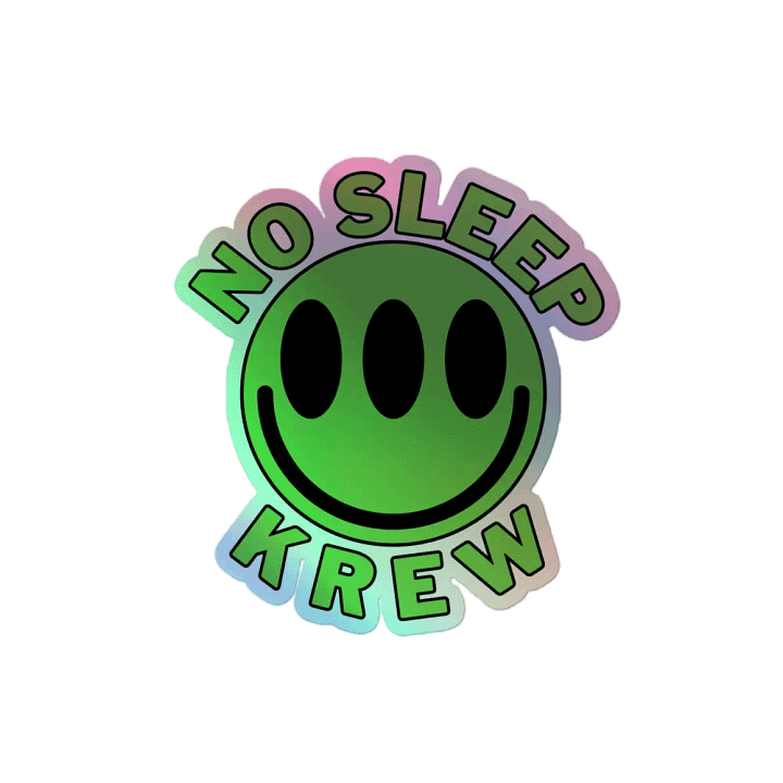 No Sleep Krew - Green Holographic Sticker product image (2)