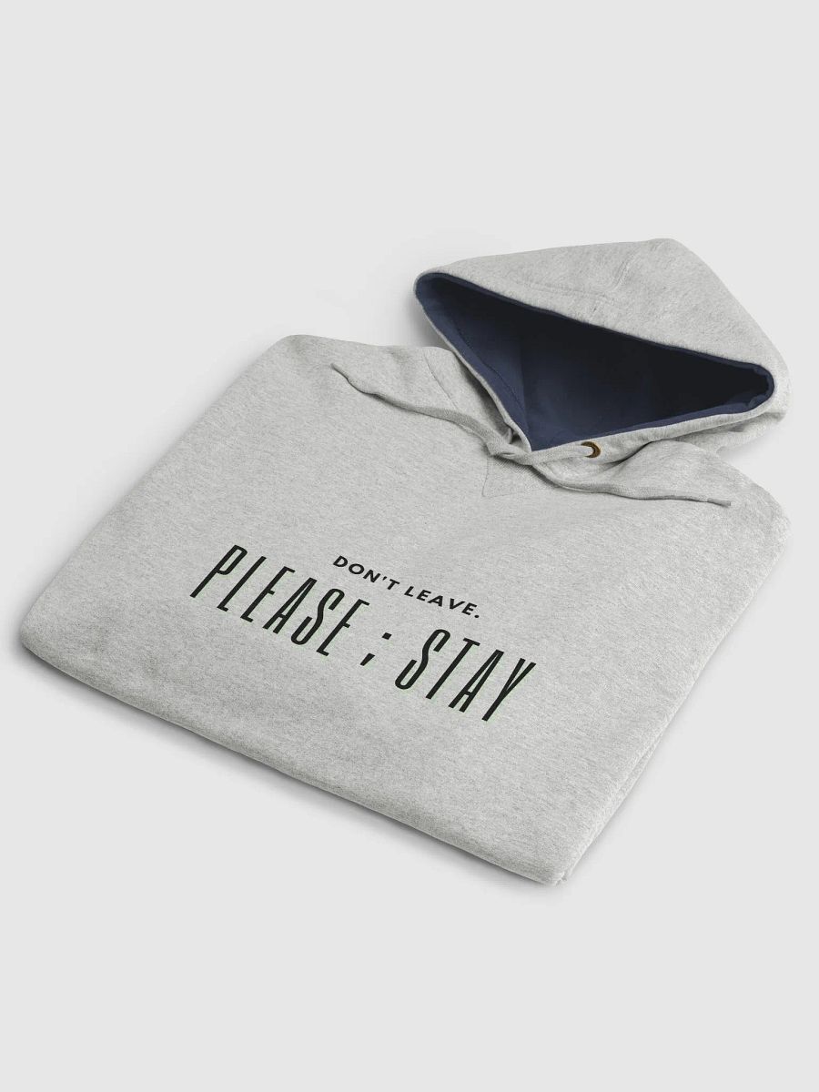Don't Leave. Please ; Stay Hoodie - Suicide Prevention product image (5)