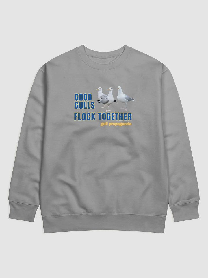 Good Gulls Flock Together - Gull Propaganda Sweatshirt product image (5)
