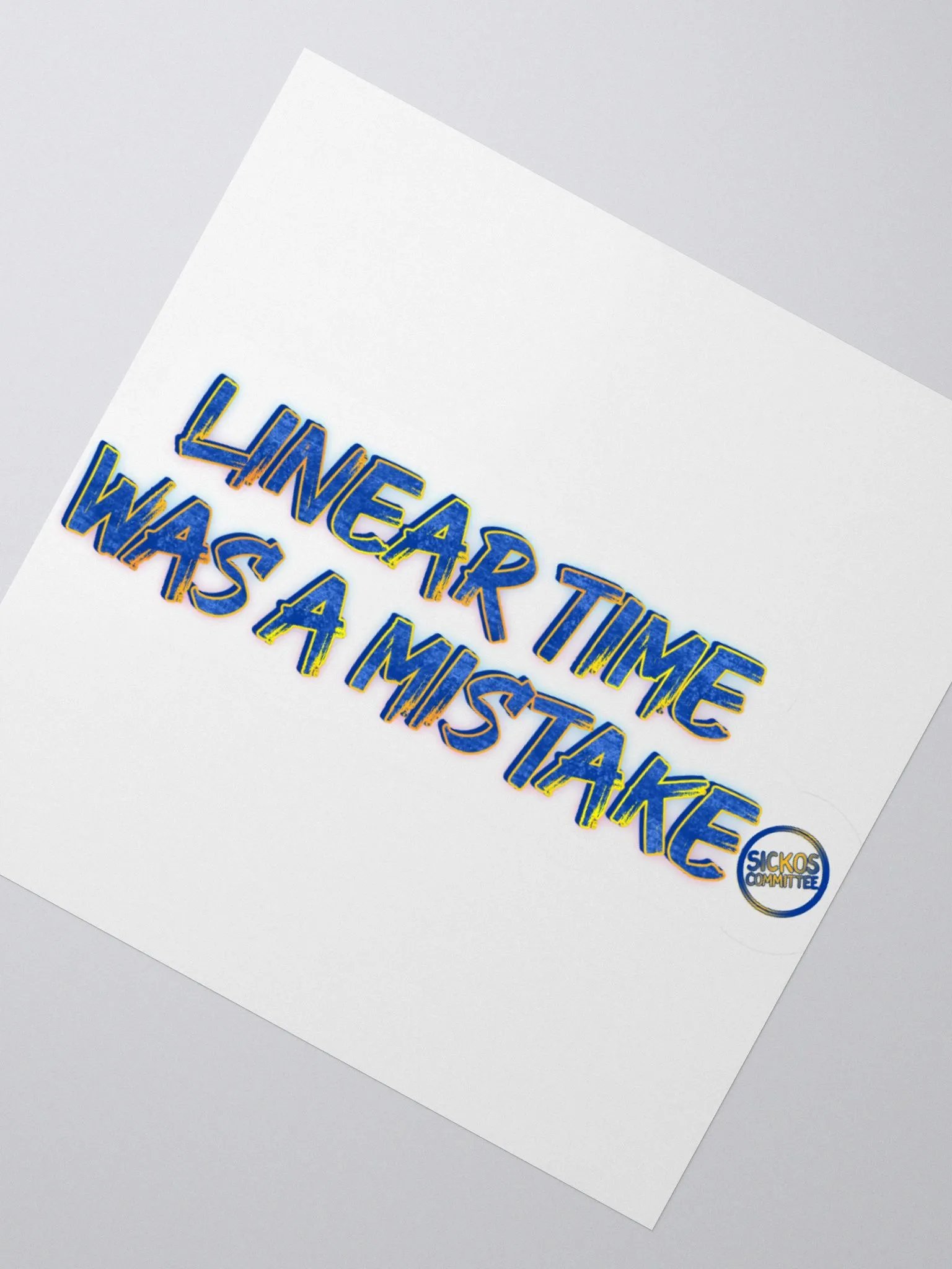 Linear Time Was A Mistake Sticker (3 Sizes) product image (2)
