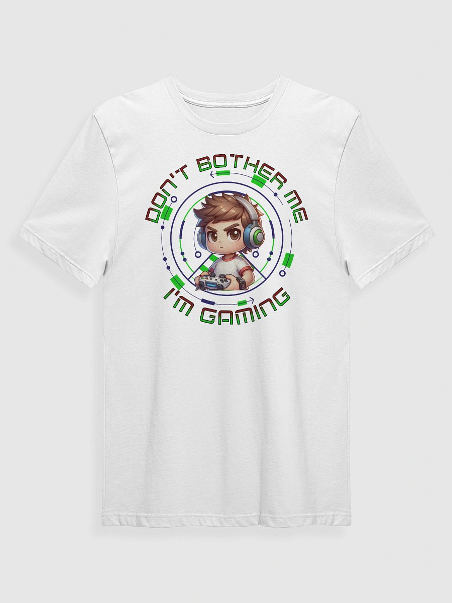 Don't Bother Me I'm Gaming T-Shirt product image (13)