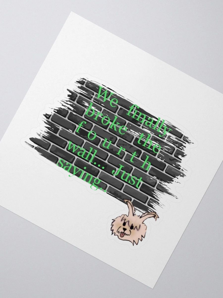 Broken 4th Wall Sticker product image (2)