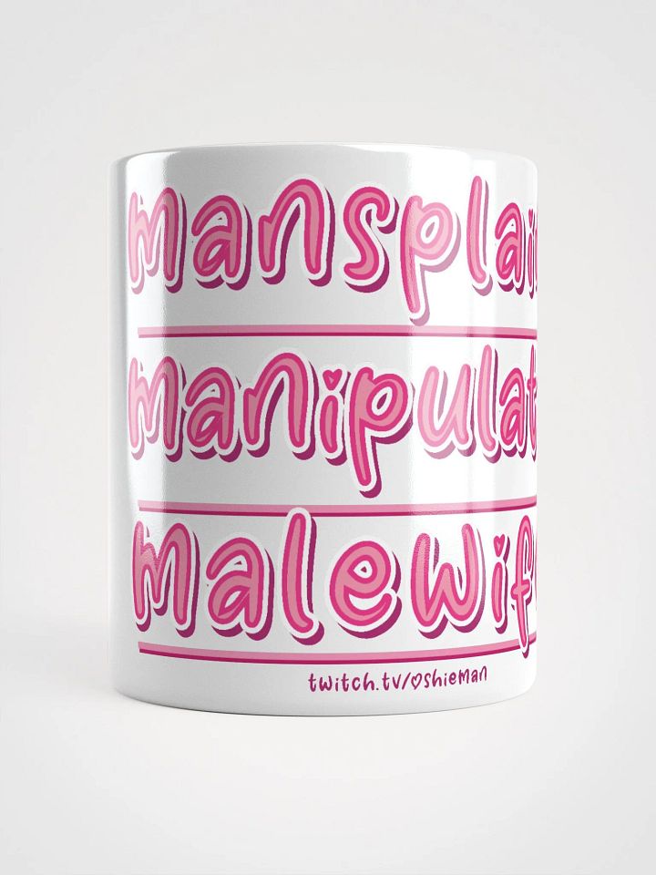 Mansplain Manipulate Malewife Mug product image (1)