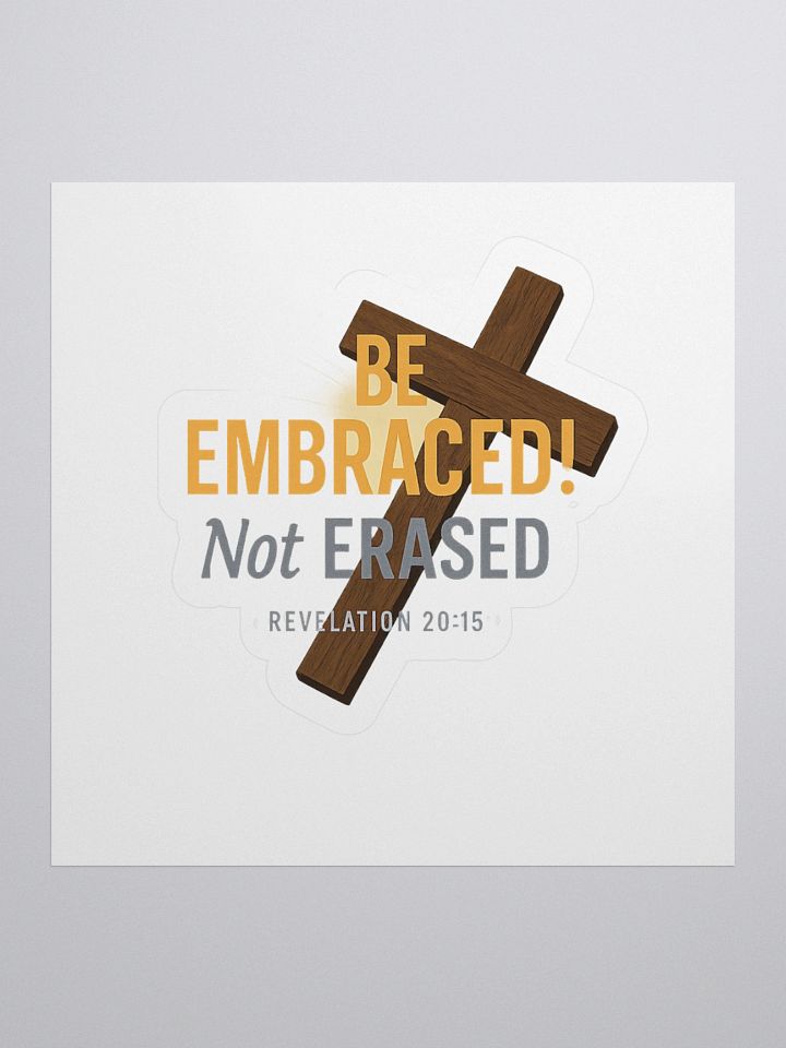 Be Embraced Sticker product image (3)