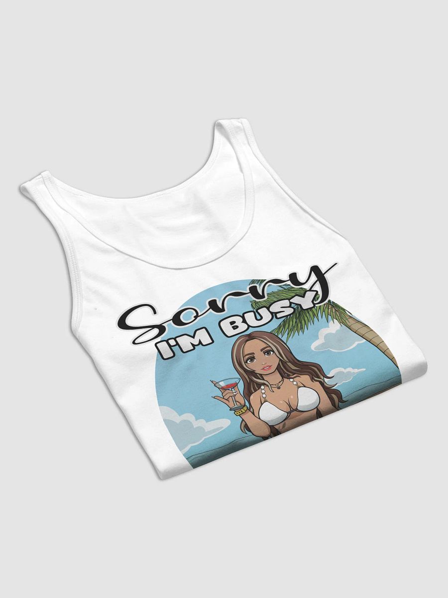 Sorry I'm Busy Tank product image (8)
