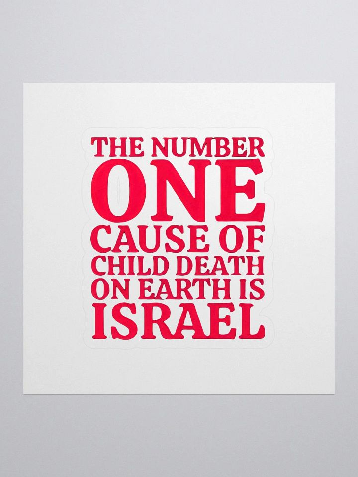 the number one cause of child death on earth is israel product image (1)
